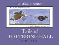 Tails of Tottering Hall 2nd ed.