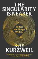 Singularity is Nearer: When We Merge with AI