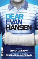 Dear Evan Hansen: The Complete Book and Lyrics West End edition