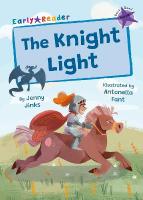 Knight Light: (Purple Early Reader)