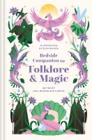 Bedside Companion to Folklore and Magic, Volume 5