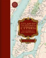 Atlas of Imagined Cities: Who lives where in TV, books, games and movies?, Volume 2
