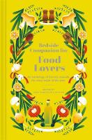 Bedside Companion for Food Lovers: An anthology of literary morsels for every night of the year, Volume 3