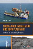 Subsea Rock Installation and Rock Placement: A Guide for Offshore Operators