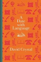 Date with Language: Fascinating Facts, Events and Stories for Every Day of the Year