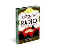Listen In: How Radio Changed the Home
