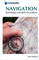 Navigation: Techniques and skills for walkers 2nd Revised edition
