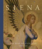 Siena: The Rise of Painting, 13001350