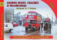 London Buses, Coaches & Recollections, 1970 2020