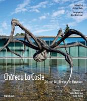 Chateau La Coste: Art and Architecture in Provence