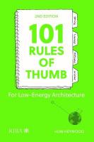 101 Rules of Thumb for Low-Energy Architecture 2nd edition