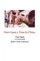 Once Upon a Time In China: A Critical Study