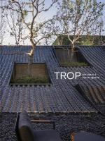 TROP terrains plus open space: Works 20072023