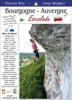 France Roc 1 - Bourgogne - Auvergne: Bilingual top guide - French/English 3rd New edition