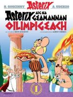 Asterix aig na Geamannan Oilimpigeach 2019