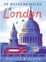 London: 30 Weekend Walks