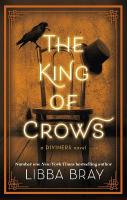 King of Crows: Number 4 in the Diviners series