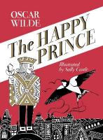 Happy Prince: A hand-lettered edition