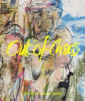 Daniel Crews-Chubb: Out of Chaos