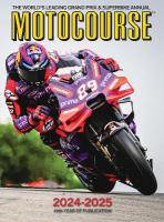 MOTOCOURSE 2024-25 Annual: The World's Leading Grand Prix & Superbike Annual New edition