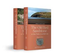 Old Red Sandstone: or, New Walks in an Old Field, Volumes 1 and 2 Facsimile edition