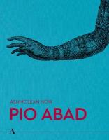 Ashmolean NOW: Pio Abad: Pio Abad
