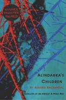 Alindarka's Children: Things Will Be Bad
