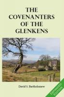 Covenanters of the Glenkens 2nd Enlarged edition