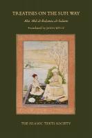 Treatises on the Sufi Way
