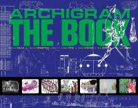 Archigram: The Book 2nd New edition