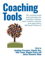Coaching Tools: 101 coaching tools and techniques for executive coaches,  team coaches, mentors and supervisors: WeCoach! Volume 2