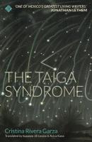 Taiga Syndrome: Winner of the 2019 Shirley Jackson Award