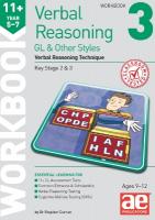 11plus Verbal Reasoning Year 5-7 GL & Other Styles Workbook 3: Verbal Reasoning Technique