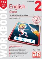 11plus English Year 5-7 Cloze Workbook 2: Technical English Technique
