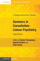 Seminars in Consultation-Liaison Psychiatry 3rd Revised edition