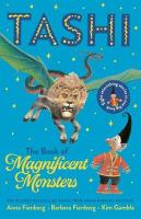Book of Magnificent Monsters: Tashi Collection 2