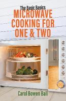 Basic Basics Microwave Cooking for One & Two