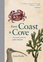 From Coast & Cove: An Artists Year in Paint and Pen
