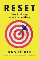 Reset: How to change whats not working