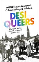 Desi Queers: LGBTQplus South Asians and Cultural Belonging in Britain