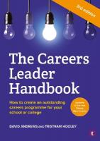 Careers Leader Handbook: How to Create an Outstanding Careers Programme for Your School or College 3rd Revised edition