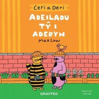 Ceri a Deri  Adeiladu T i Aderyn