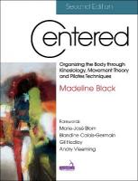 Centered, Second Edition: Organizing the Body Through Kinesiology, Movement Theory and Pilates  Techniques