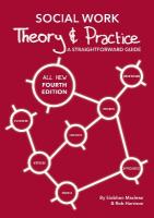 Social Work Theory and Practice: A Straightforward Guide 4th Revised edition
