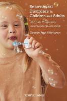 Behavioural Disorders in Children and Adults: A Fresh Perspective:  Insight - Empathy - Treatment