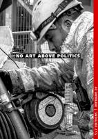 No Art Above Politics 2nd New edition