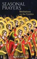 Seasonal Prayers: Meditations on the Epistles