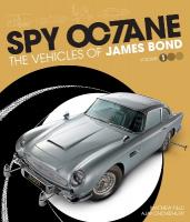 Spy Octane: The Vehicles of James Bond, 1