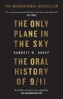 Only Plane in the Sky: The Oral History of 9/11 on the 20th Anniversary