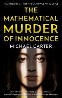 Mathematical Murder of Innocence
